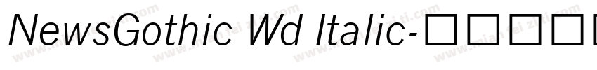 NewsGothic Wd Italic字体转换
